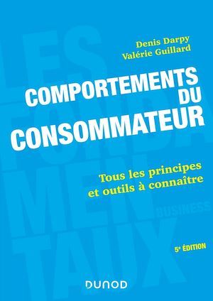 ebook cover of Comportements du consommateur - 5e éd., by Denis Darpy, Valérie Guillard