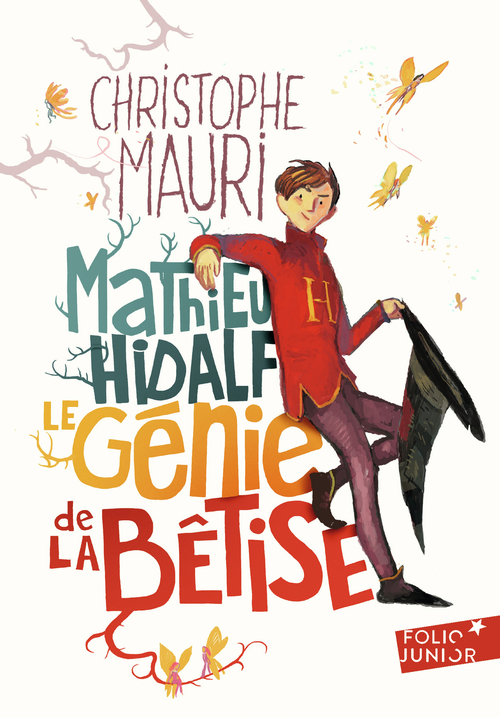 Couverture ebook de Mathieu Hidalf, le génie de la bêtise, de Christophe Mauri