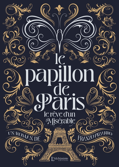 ebook cover of Le Papillon de Paris - Le rêve d'un Misérable, by Franzo Pizarro