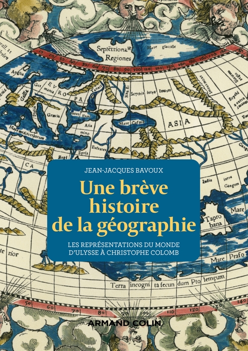 ebook cover of Une brève histoire de la géographie, by Jean-Jacques Bavoux