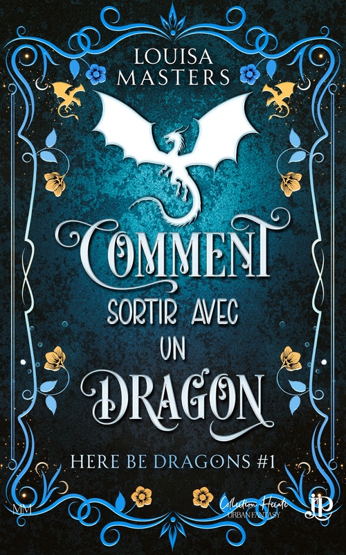 Couverture ebook de Comment sortir avec un dragon, de Louisa Masters