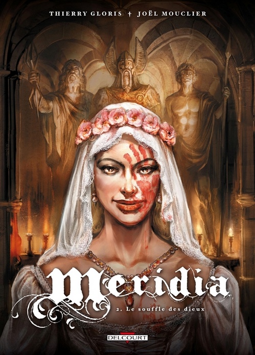Couverture ebook de Méridia T02 - Le Souffle des Dieux, de Thierry Gloris, Joël Mouclier