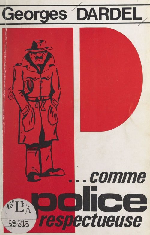 ebook cover of P... comme police respectueuse, by Georges Dardel