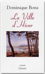 ebook cover of La ville d'hiver, by Dominique Bona