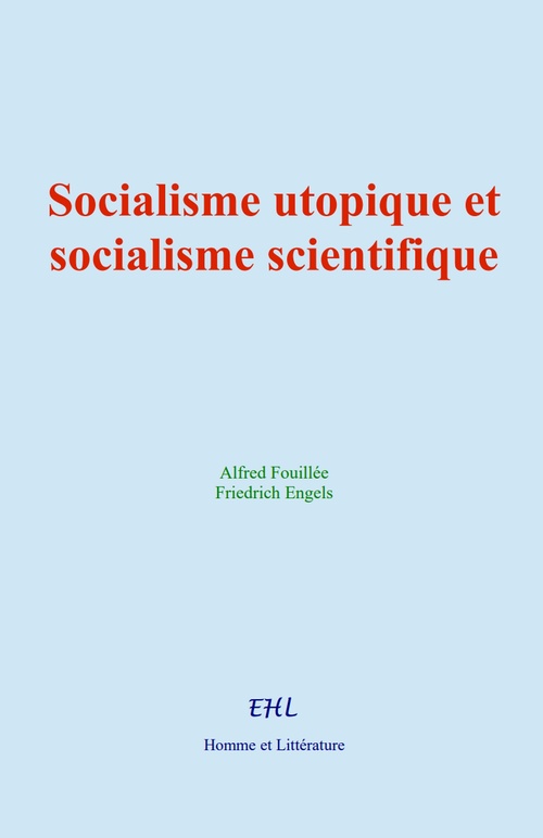 ebook cover of Socialisme utopique et socialisme scientifique, by Alfred Fouillee, Friedrich Engels
