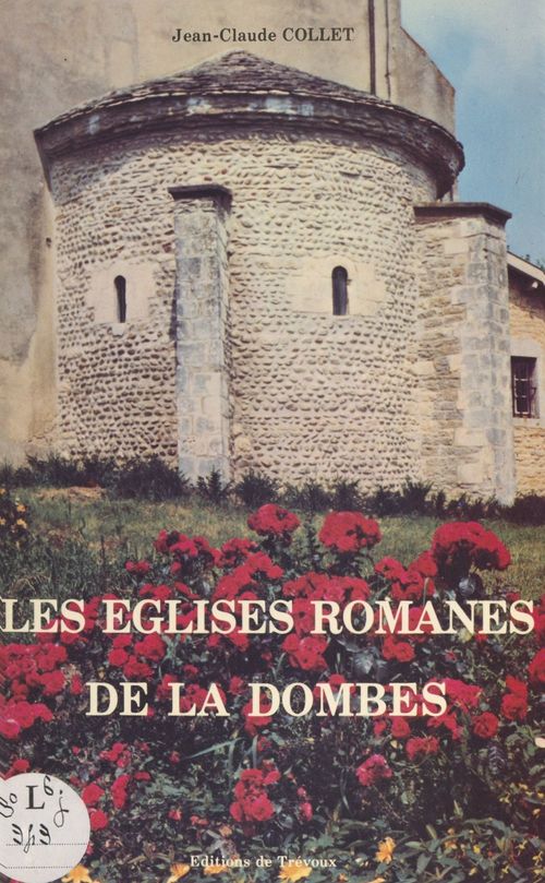 Couverture ebook de Les églises romanes de la Dombes, de Jean-Claude Collet