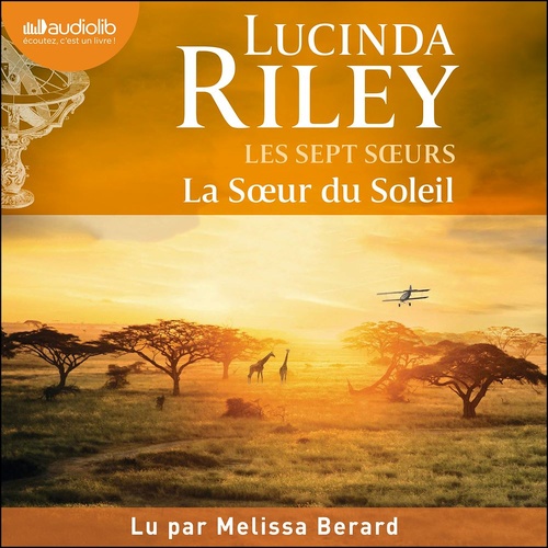 Couverture audiobook de La Soeur du Soleil - Les Sept Soeurs, tome 6, de Lucinda Riley