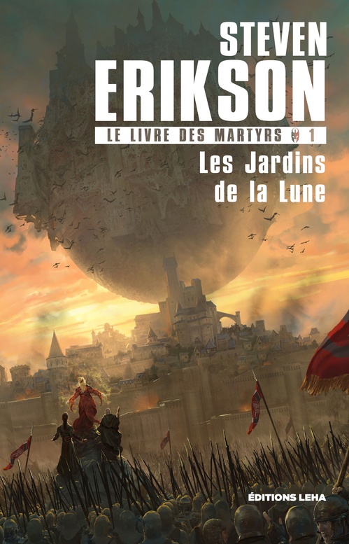 ebook cover of Les Jardins de la Lune, by Steven Erikson