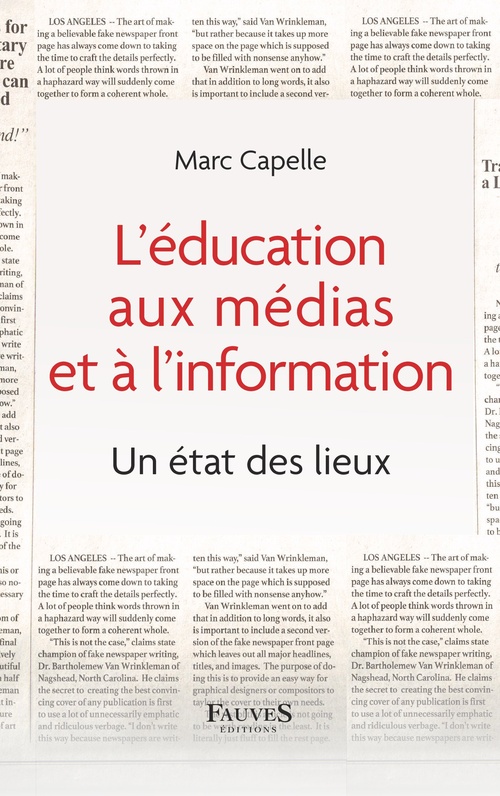 Couverture ebook de L'éducation aux médias et à l'information, de Marc Capelle