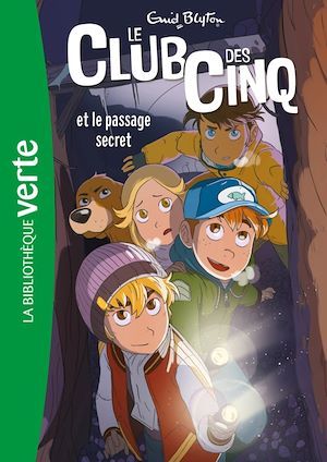 ebook cover of Le Club des Cinq 02 - Le Club des Cinq et le passage secret, by Enid Blyton