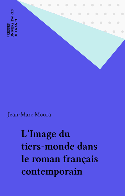 ebook cover of L'Image du tiers-monde dans le roman français contemporain, by Jean-Marc Moura
