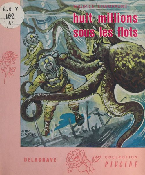 ebook cover of Huit millions sous les flots, by Maurice Champagne