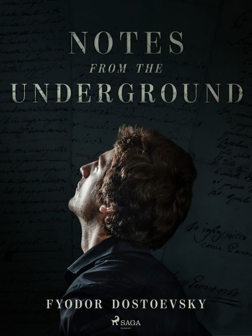 ebook cover of Notes from the Underground, by Fyodor Dostoevsky