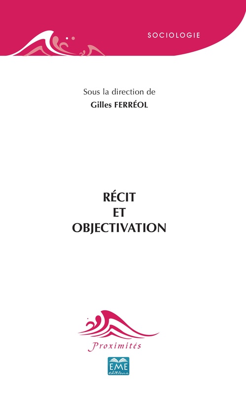 ebook cover of Récit et objectivation, by Gilles Ferréol