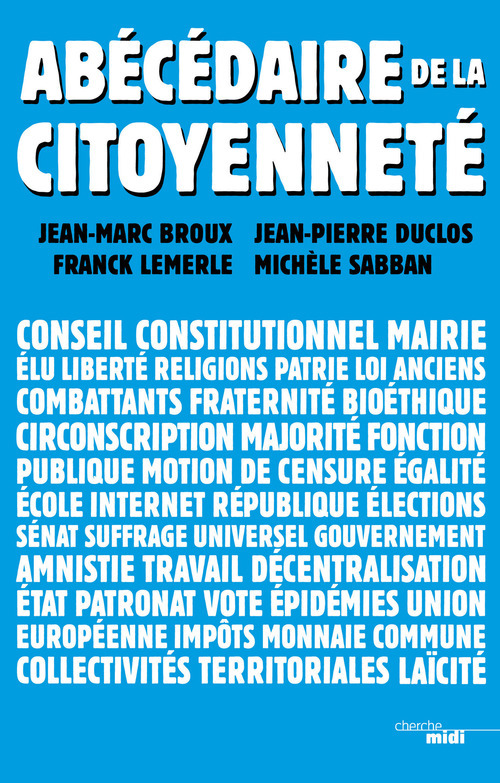 Couverture ebook de Abécédaire de la citoyenneté, de Jean-Marc Broux, Jean-Pierre Duclos, Franck Lemerle, Michèle Sabban