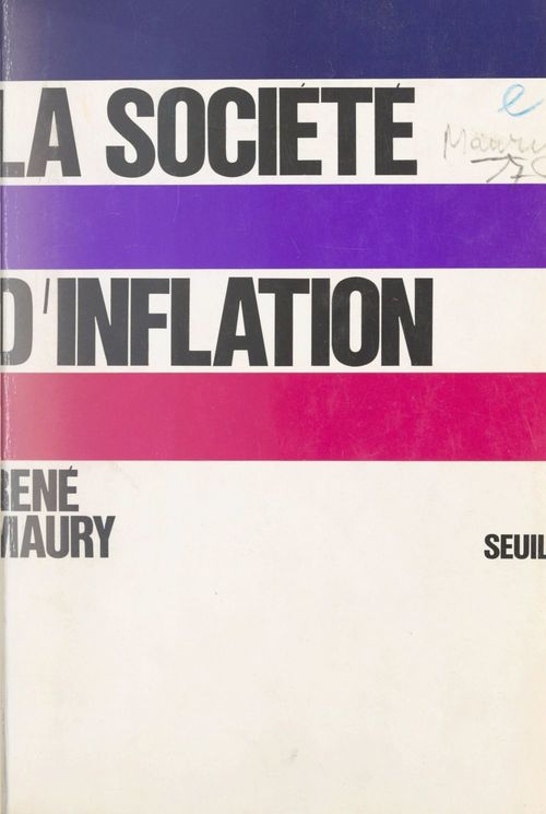 Couverture ebook de La société d'inflation, de René Maury