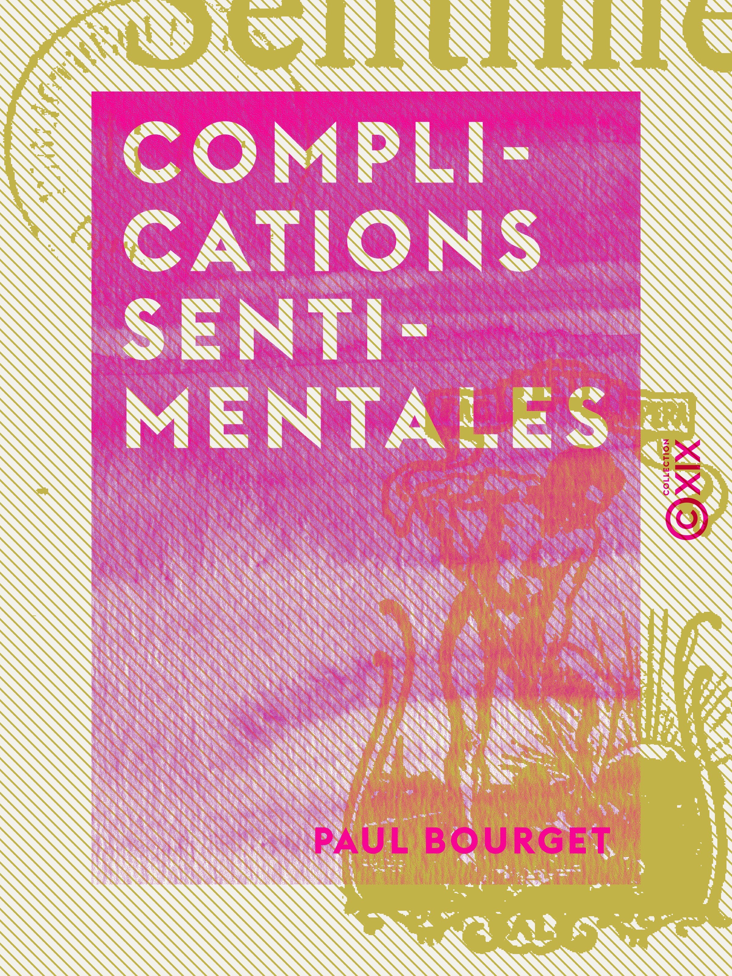 Couverture ebook de Complications sentimentales, de De L'Academie Francaise Paul Bourget