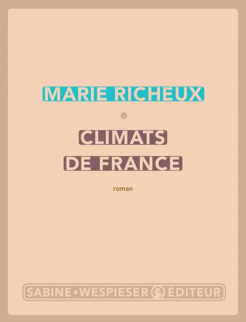 ebook cover of Climats de France, by Marie Richeux