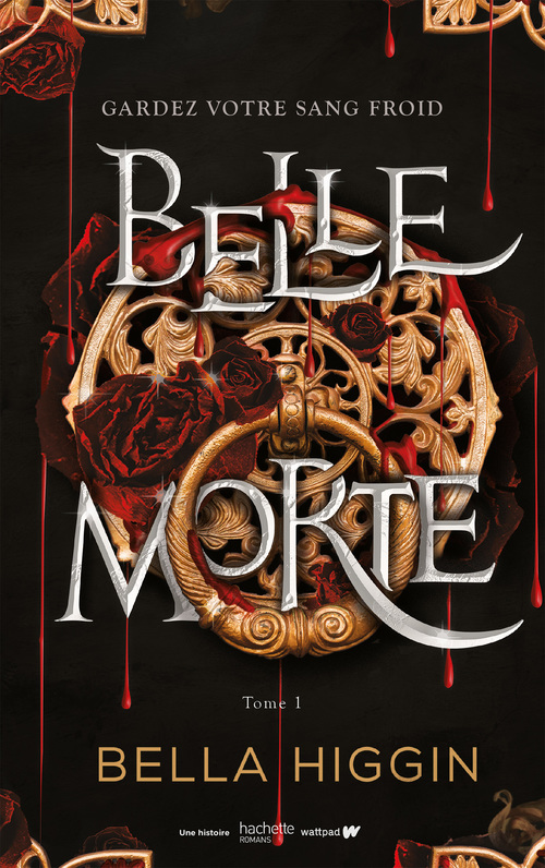 Couverture ebook de Belle morte - Tome 1, de Bella Higgin