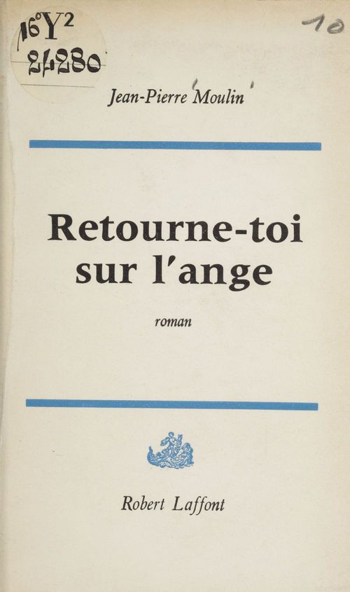 Couverture ebook de Retourne-toi sur l'ange, de Jean-pierre Moulin
