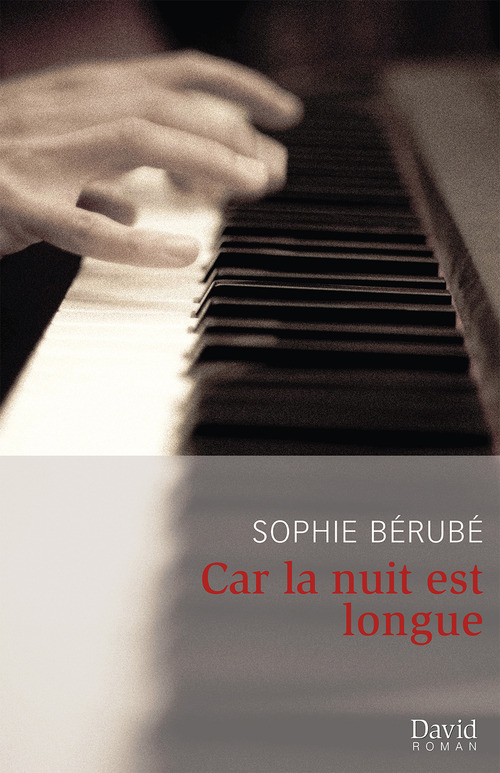 ebook cover of Car la nuit est longue, by Berube Sophie