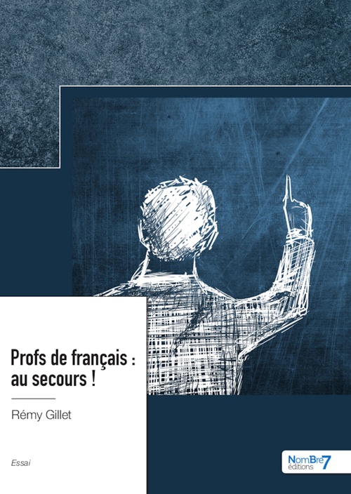 ebook cover of Profs de français : au secours !, by Rémy Gillet
