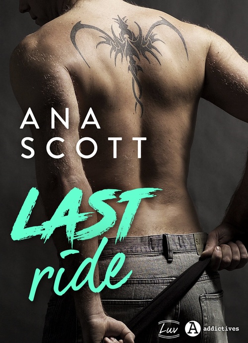 ebook cover of Last Ride, by Ana Scott