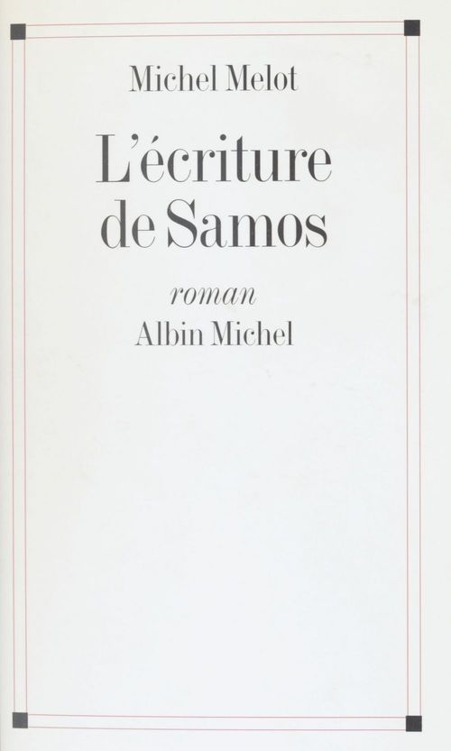 Couverture ebook de L'écriture de Samos, de Michel Melot