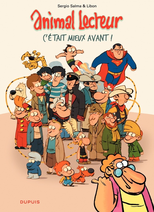 ebook cover of Animal lecteur - Tome 5 - C'était mieux avant, by Libon, Sergio Salma