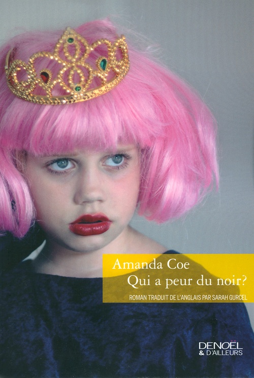 ebook cover of Qui a peur du noir ?, by Amanda Coe, Sarah Gurcel