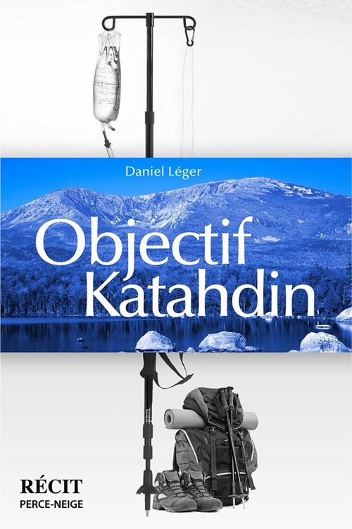 Couverture audiobook de Objectif Katahdin, de Daniel Léger