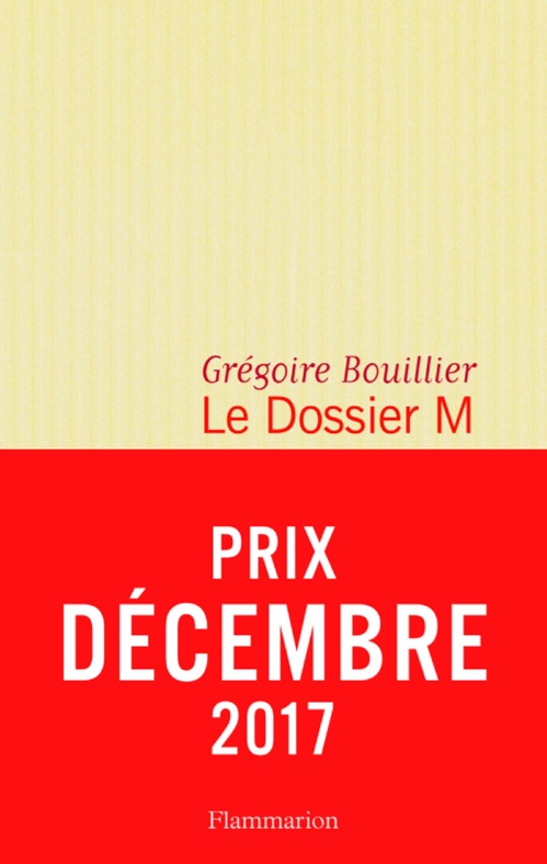 ebook cover of Le Dossier M - Livre 1, by Grégoire Bouillier