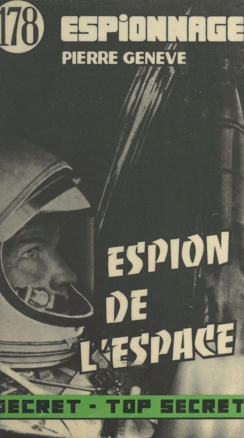 Couverture ebook de L'espion de l'espace, de Pierre Geneve