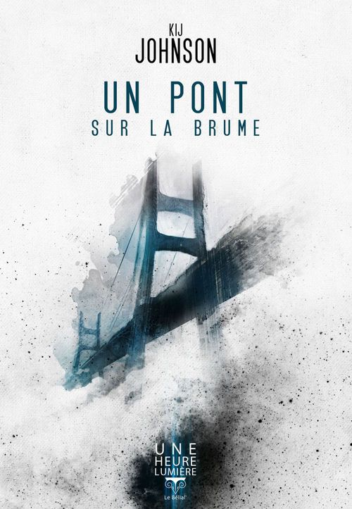 ebook cover of Un Pont sur la brume, by Kij Johnson