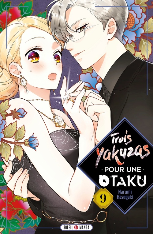 Couverture ebook de Trois Yakuzas pour une Otaku T09, de Narumi Hasegaki