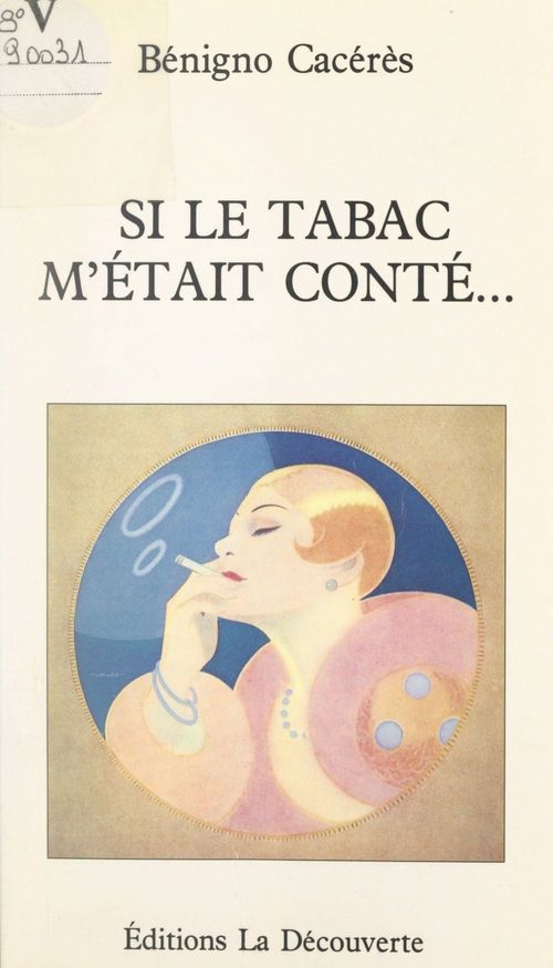 ebook cover of Si le tabac m'était conté..., by Benigno Caceres