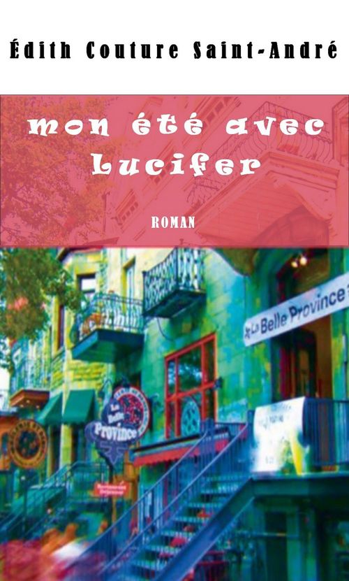 ebook cover of Mon été avec Lucifer, by Edith Couture Saint-Andre