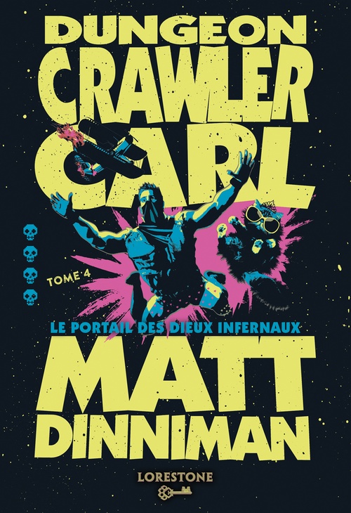 ebook cover of Dungeon Crawler Carl - Tome 4 Le Portail des dieux infernaux, by Matt Dinniman