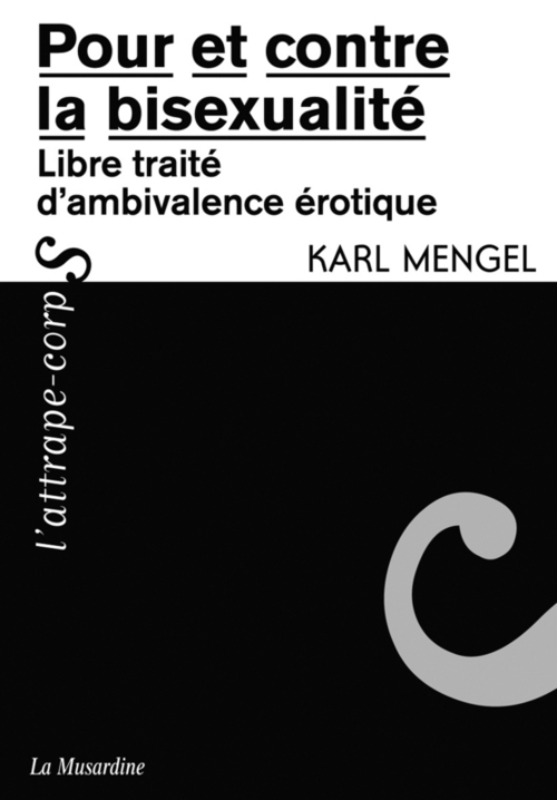 Couverture ebook de Pour et contre la bisexualité, de Karl Mengel