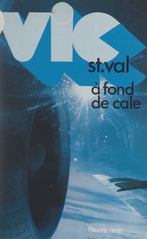 Couverture ebook de Vic St-Val à fond de cale, de Vic St-Val