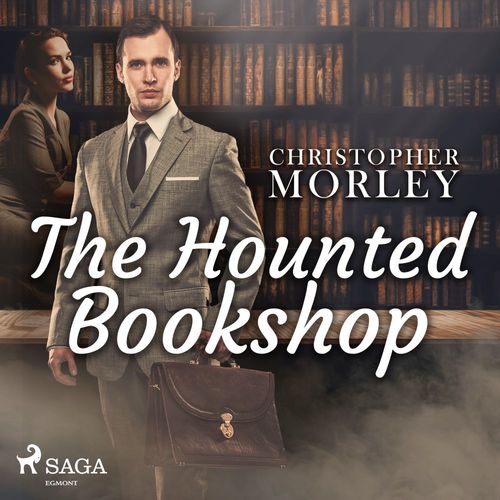 Couverture audiobook de The Haunted Bookshop, de Christopher Morley