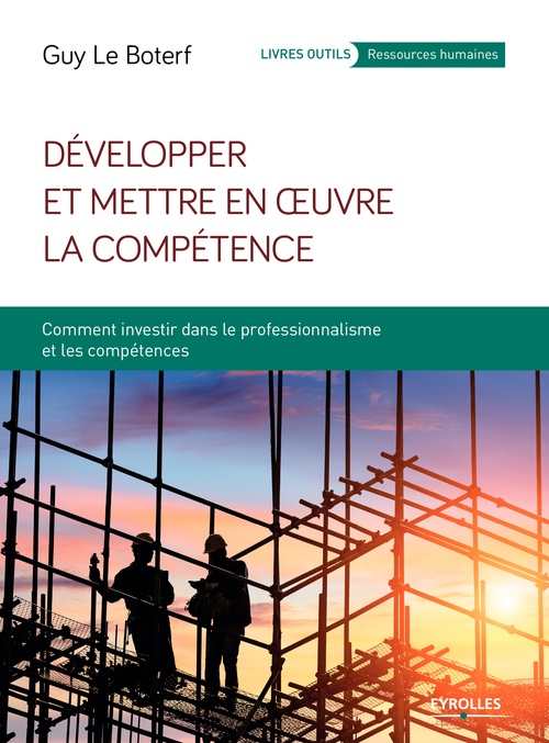 ebook cover of Développer et mettre en oeuvre la compétence, by Guy Le boterf