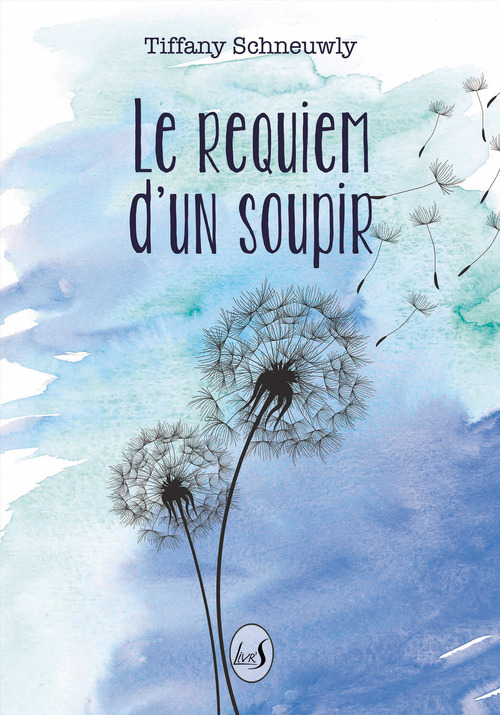 ebook cover of Le requiem d'un soupir, by Tiffany Schneuwly