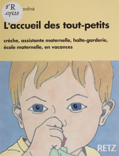 Couverture ebook de L'Accueil des tout-petits, de Jardine
