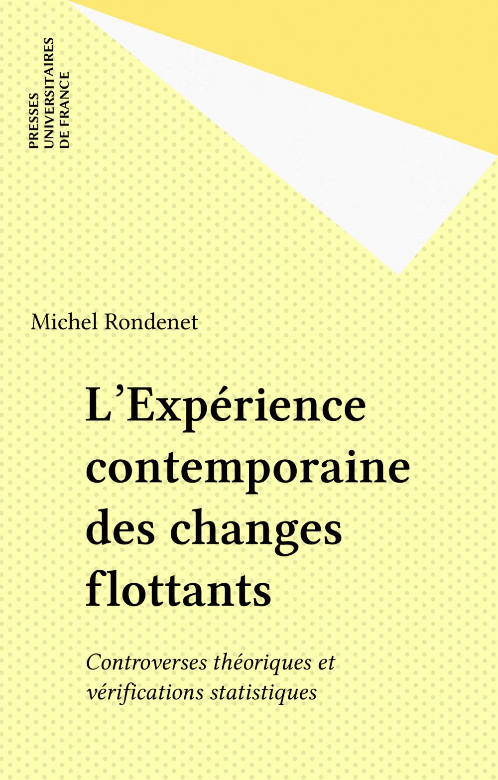 Couverture ebook de L'Expérience contemporaine des changes flottants, de Michel Rondenet