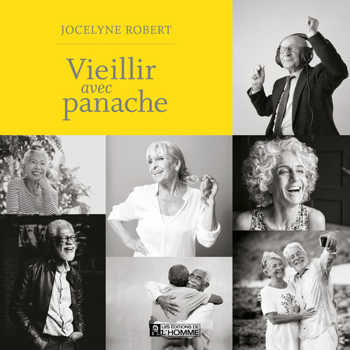 audiobook cover of Vieillir avec panache, by Jocelyne Robert