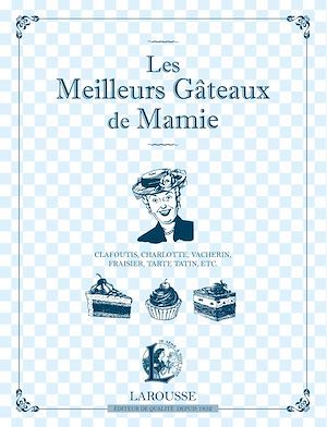 Couverture ebook de Les Meilleurs Gâteaux de Mamie, de Collectif