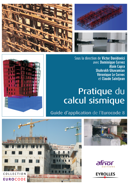 Couverture ebook de Pratique du calcul sismique, de Dominique Corvez, Victor Davidovici