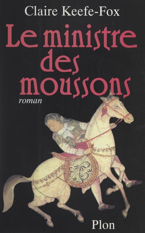 Couverture ebook de Le ministre des moussons, de Claire Keefe-fox