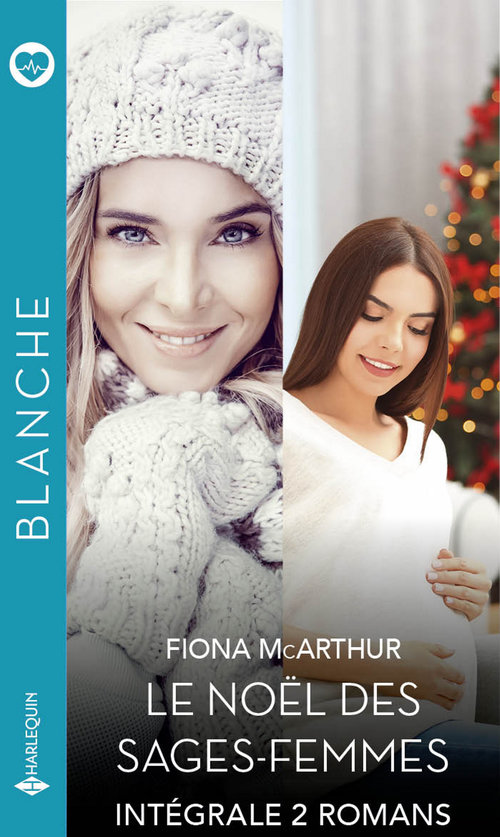 Couverture ebook de Intégrale "Le Noël des sages-femmes", de Fiona Mcarthur